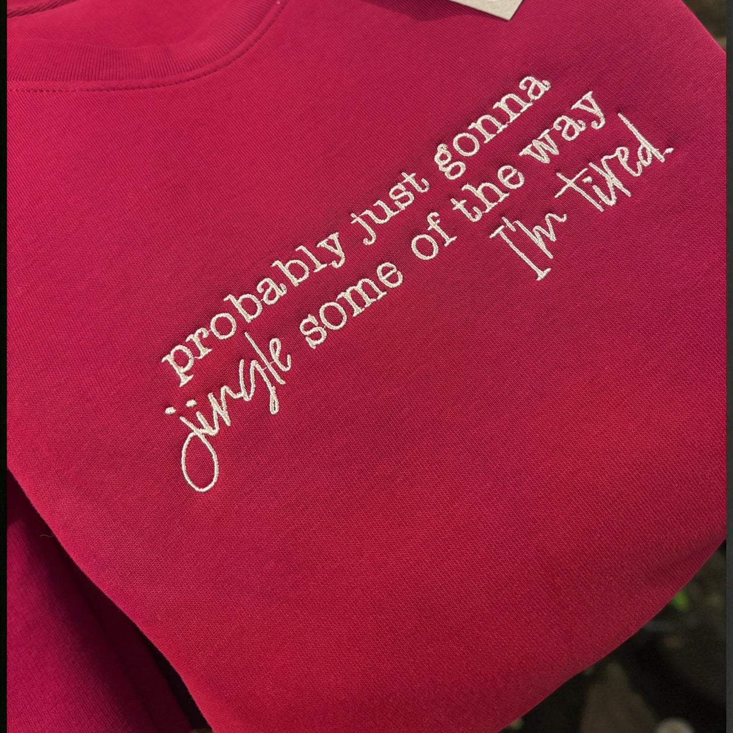 Probably Just Jingle Some of The Way